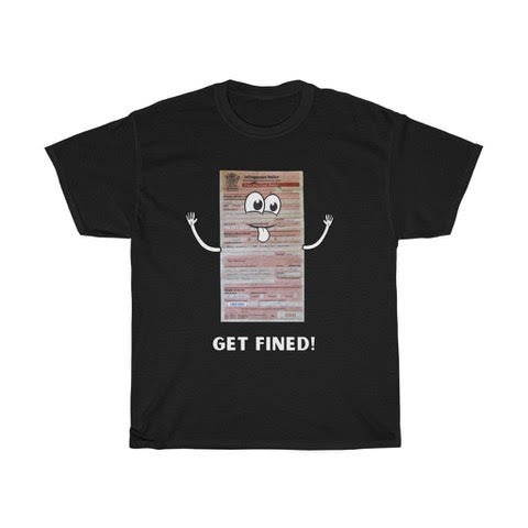 'Get Fined' Black T-Shirt