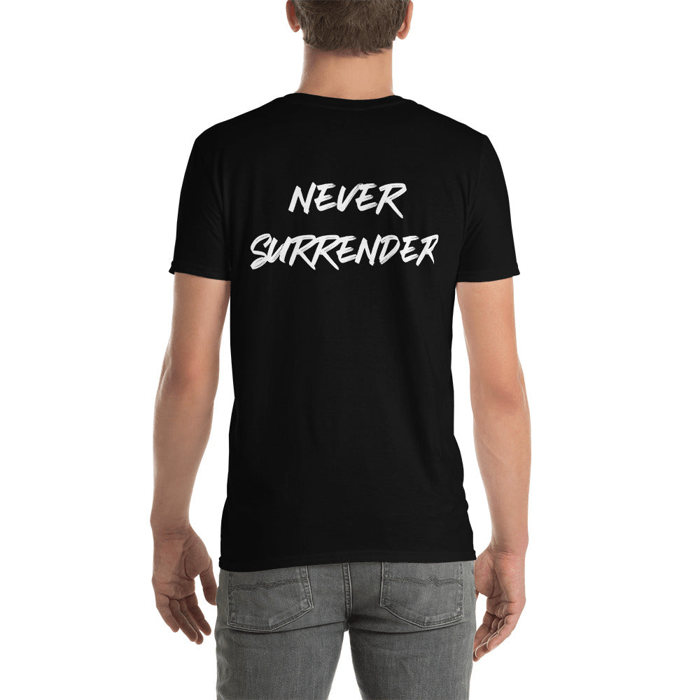 'Never Surrender' Short-Sleeve Unisex T-Shirt