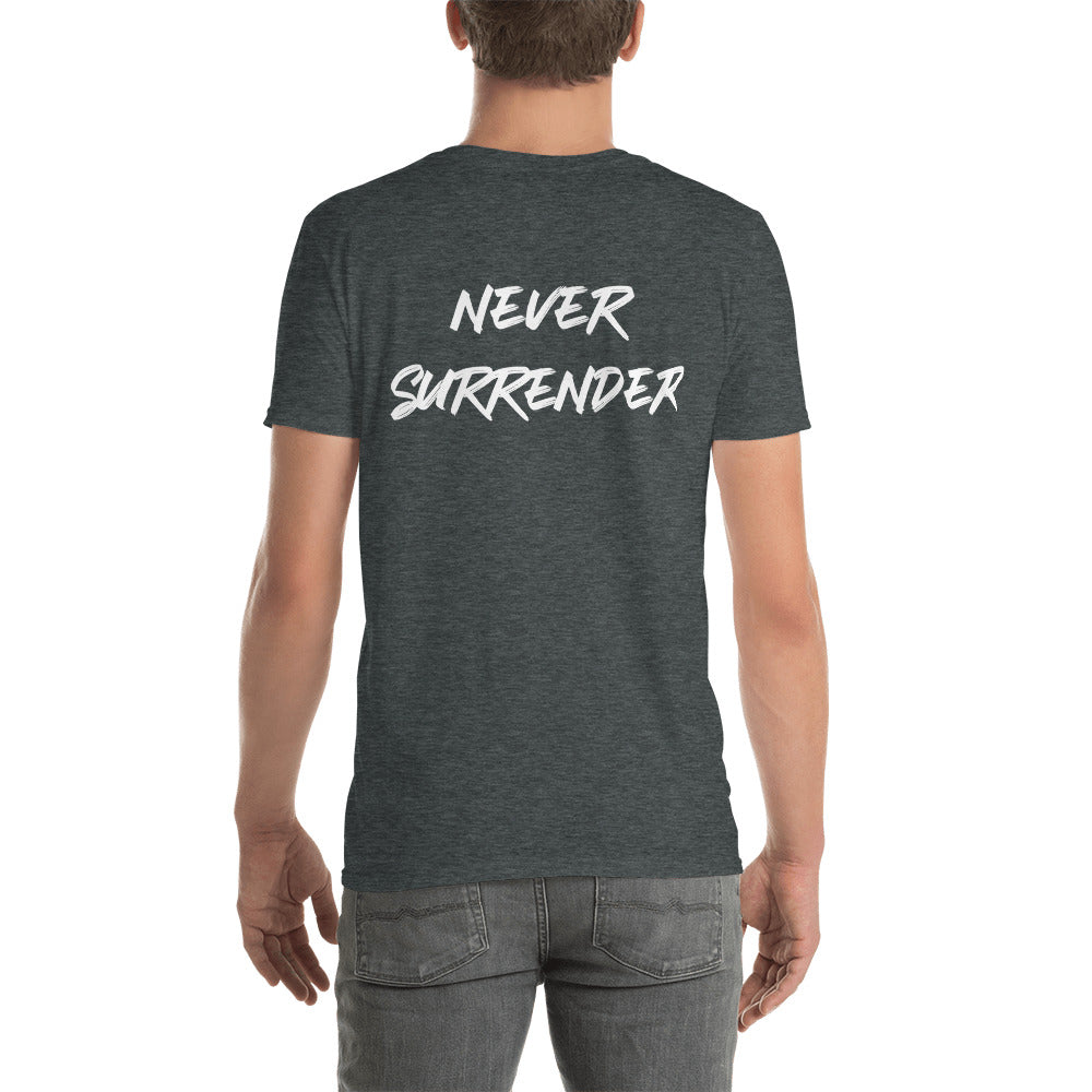 'Never Surrender' Short-Sleeve Unisex T-Shirt